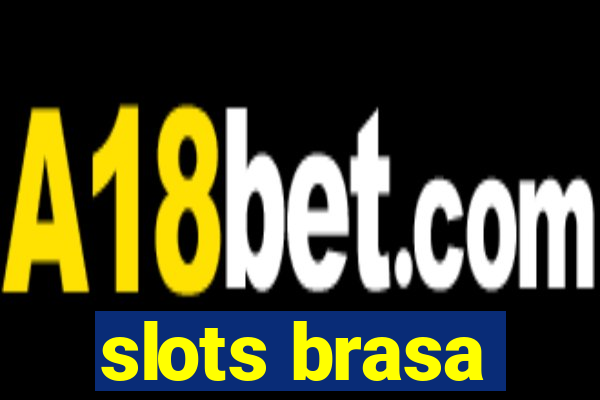 slots brasa